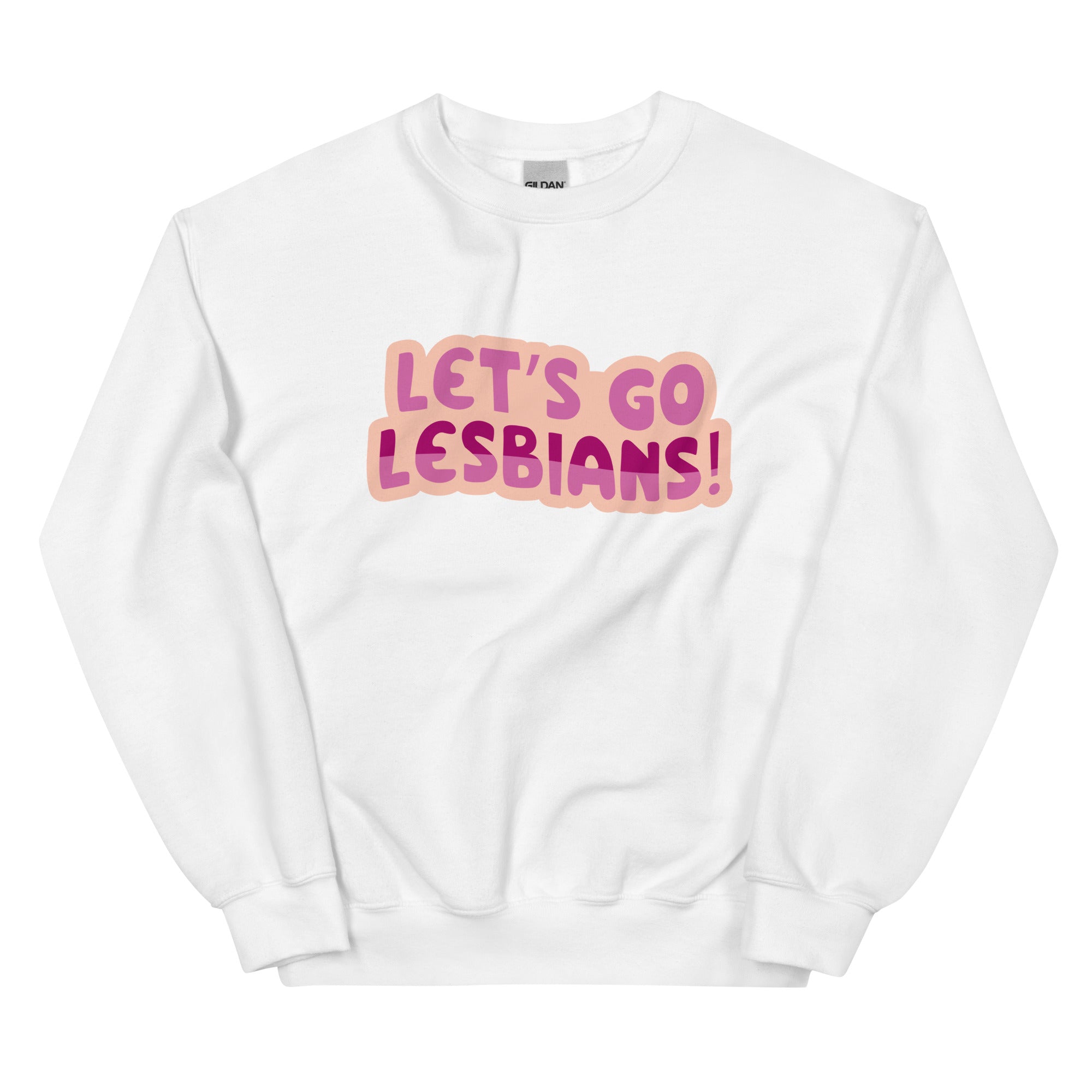 Let's Go Lesbians crewneck sweatshirt, white, front view — Rose Gold Co