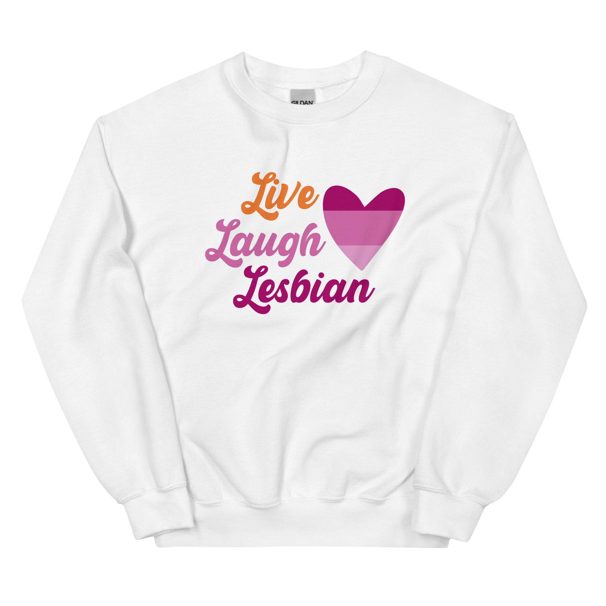 Live Laugh Lesbian crewneck sweatshirt, white, front view — Rose Gold Co