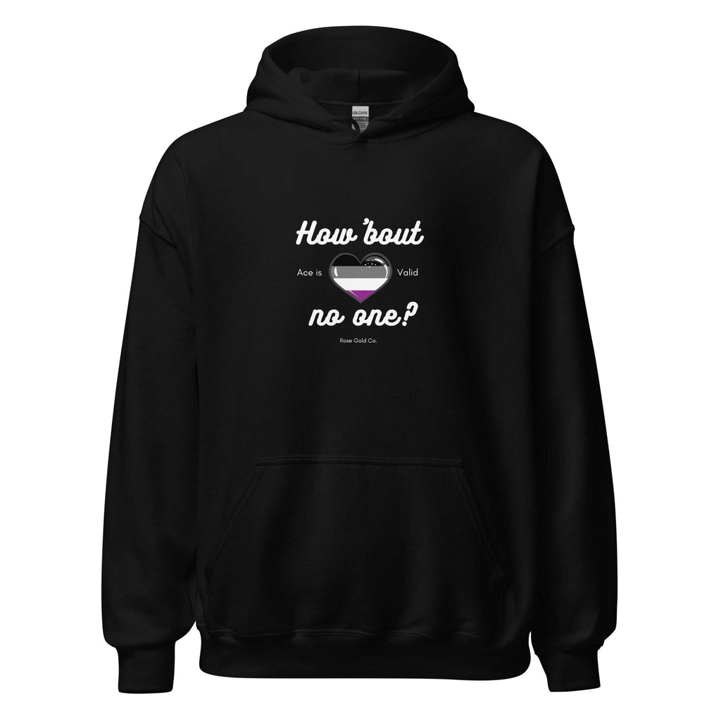 How About No One? asexual hoodie, view 3 — Rose Gold Co