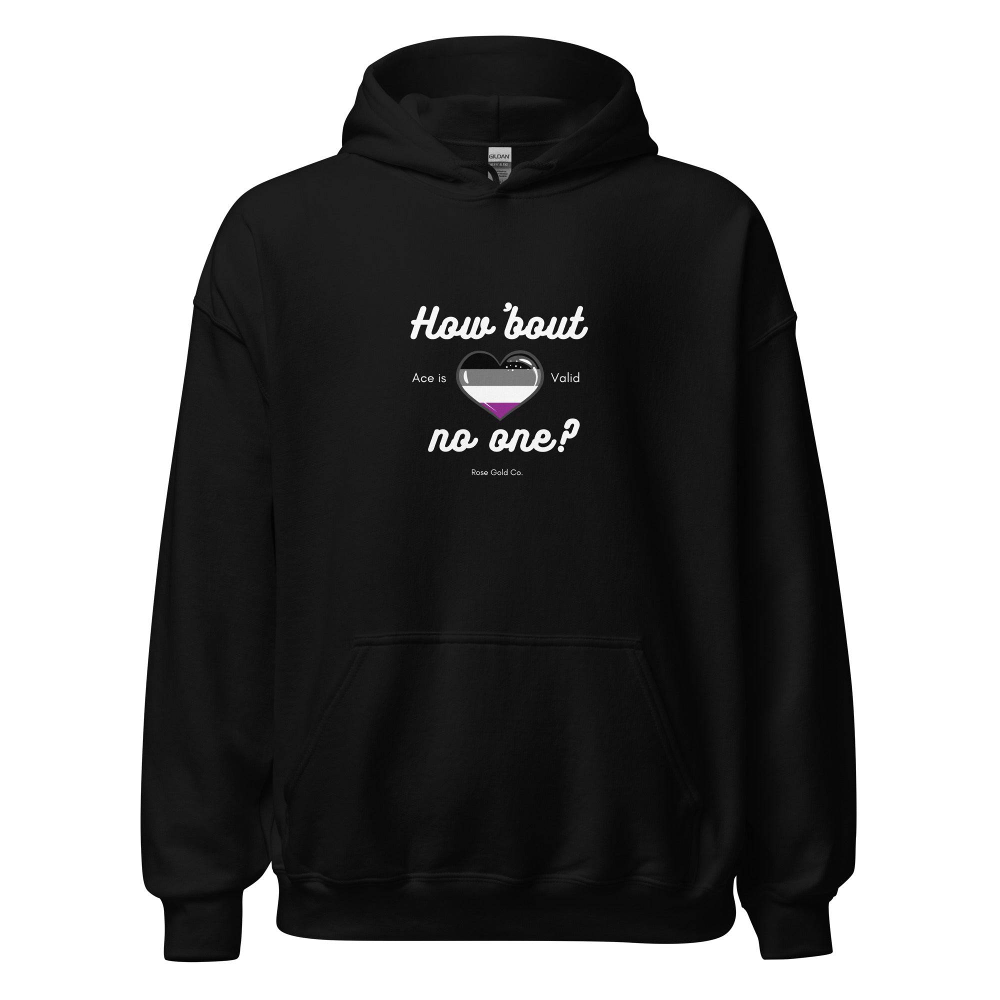 How About No One? asexual hoodie, view 3 — Rose Gold Co