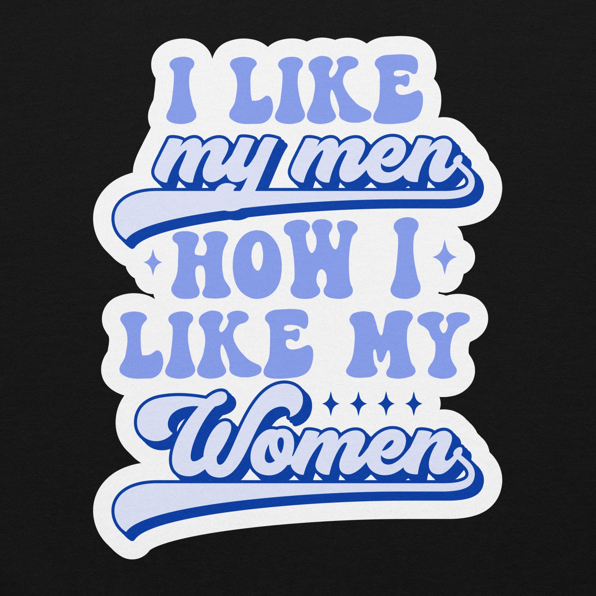 I Like My Men How I Like My Women pride hoodie, black, front view — Rose Gold Co