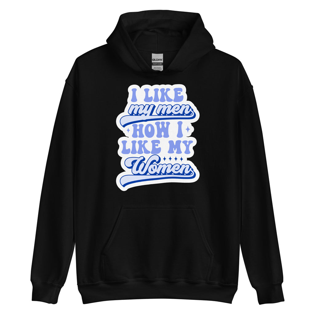 I Like My Men How I Like My Women pride hoodie, black, front view 2 — Rose Gold Co
