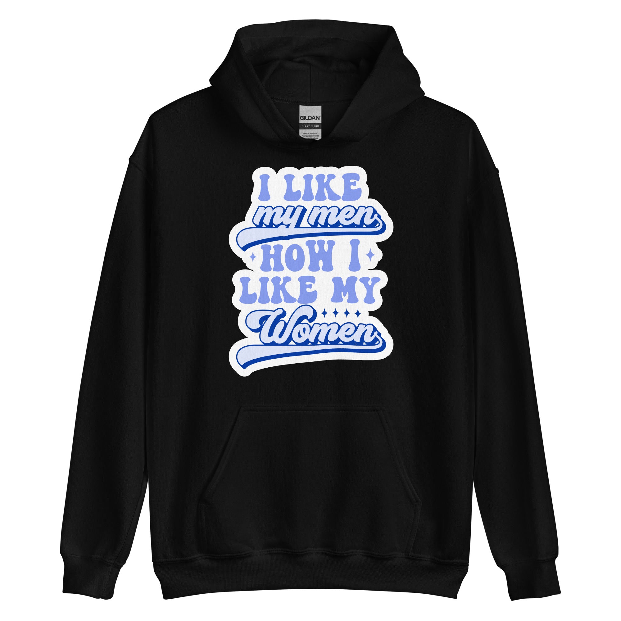 I Like My Men How I Like My Women pride hoodie, black, front view 2 — Rose Gold Co