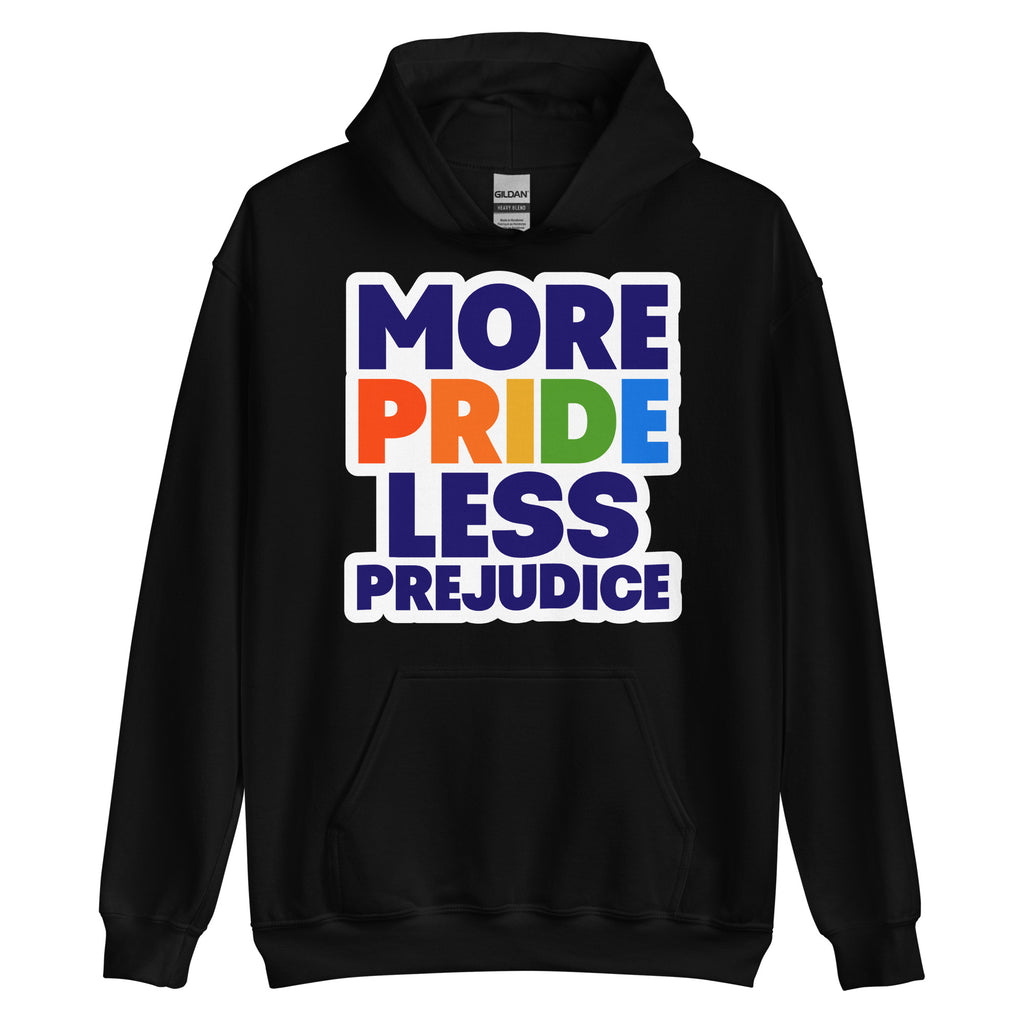 More Pride Less Prejudice pride hoodie, black, front view — Rose Gold Co