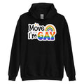 Move I'm Gay pride hoodie, black, front view 2 — Rose Gold Co