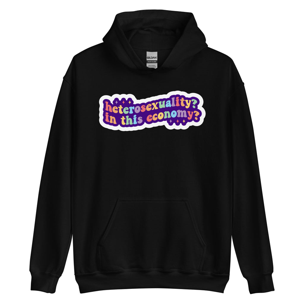 Heterosexuality? In This Economy? pride hoodie, black, front view 2 — Rose Gold Co