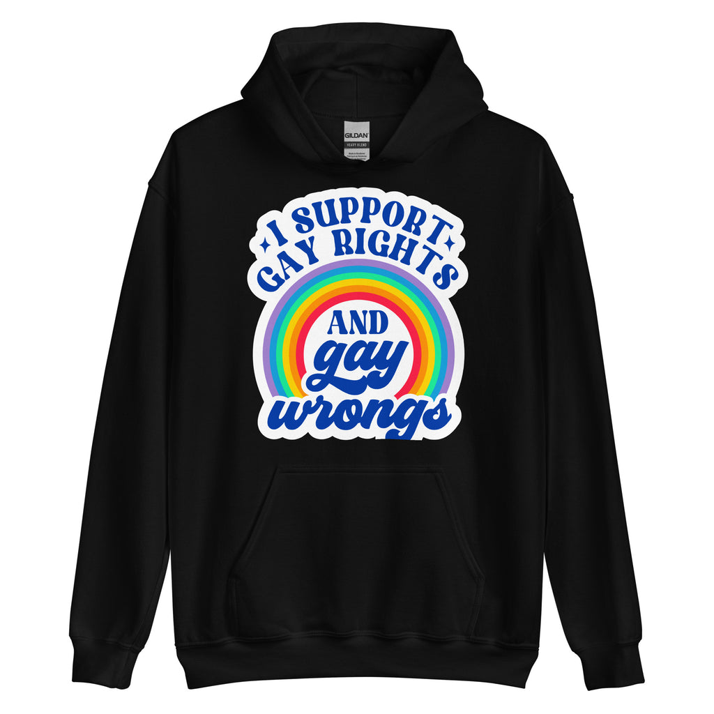I Support Gay Rights and Gay Wrongs pride hoodie, black, front view 2 — Rose Gold Co