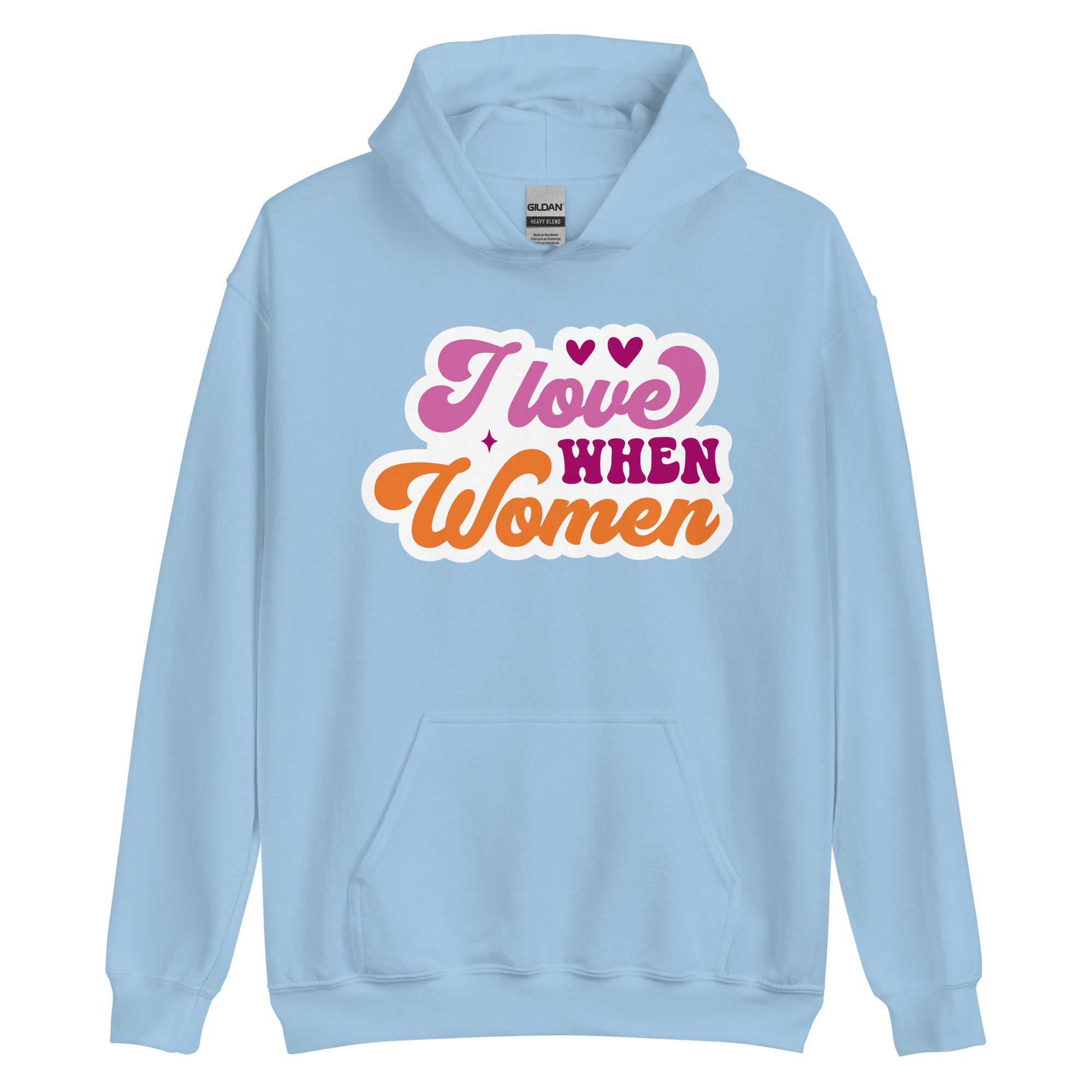 I Love When Women pride hoodie, light blue, front view — Rose Gold Co