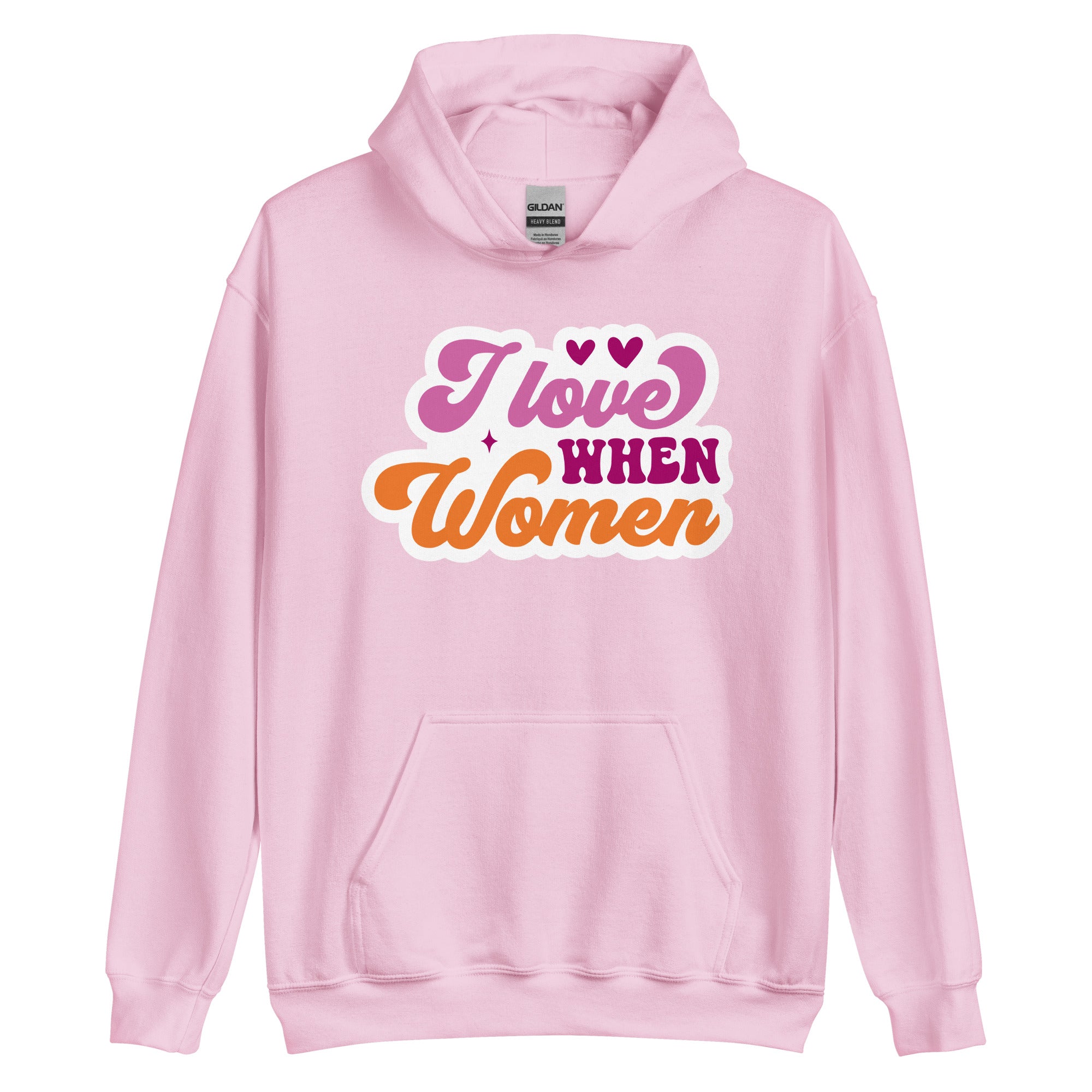 I Love When Women pride hoodie, light pink, front view — Rose Gold Co