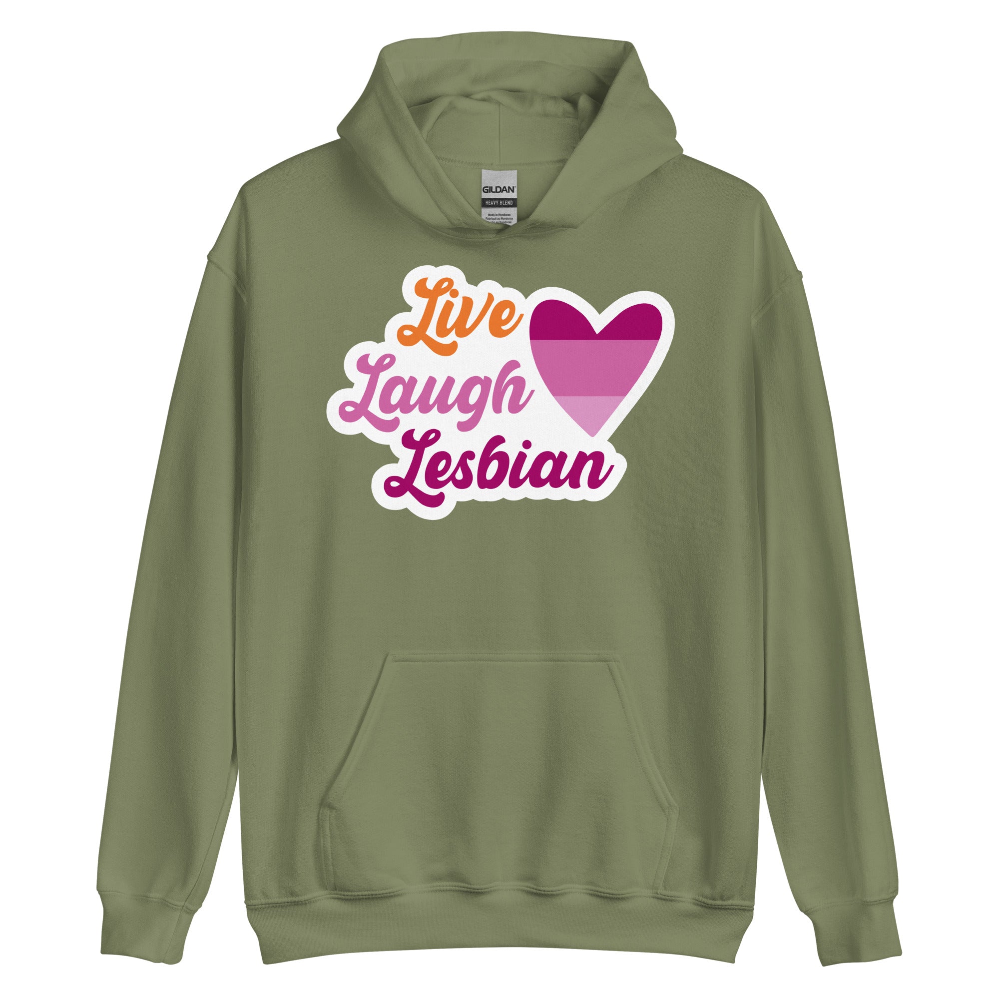 Live Laugh Lesbian pride hoodie, military green, front view 2 — Rose Gold Co