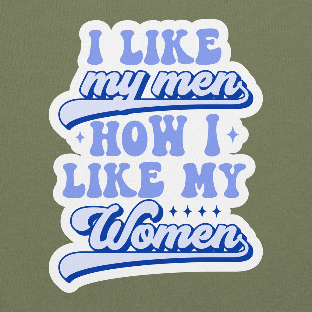 I Like My Men How I Like My Women pride hoodie, military green, front view — Rose Gold Co