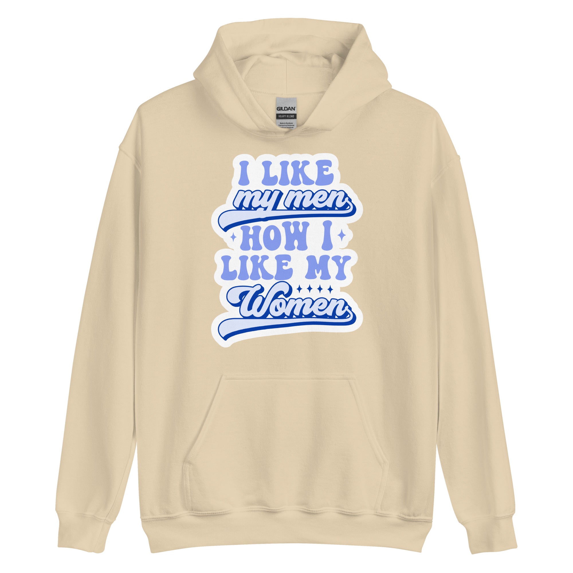 I Like My Men How I Like My Women pride hoodie, sand, front view — Rose Gold Co