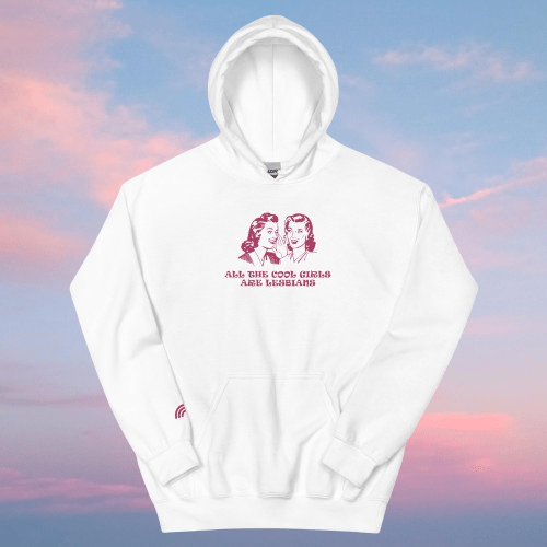 All the Cool Girls Are Lesbians hoodie, front view — Rose Gold Co