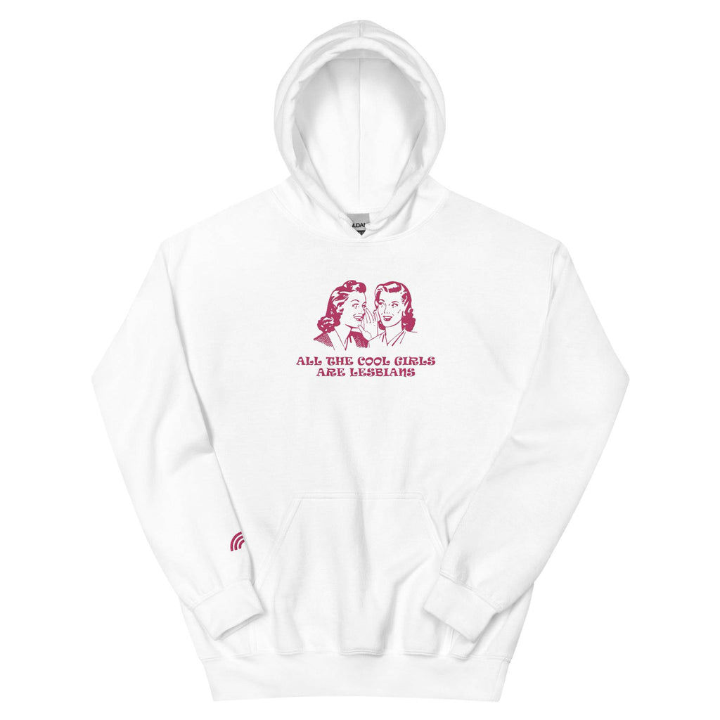 All the Cool Girls Are Lesbians Premium Unisex Hoodie