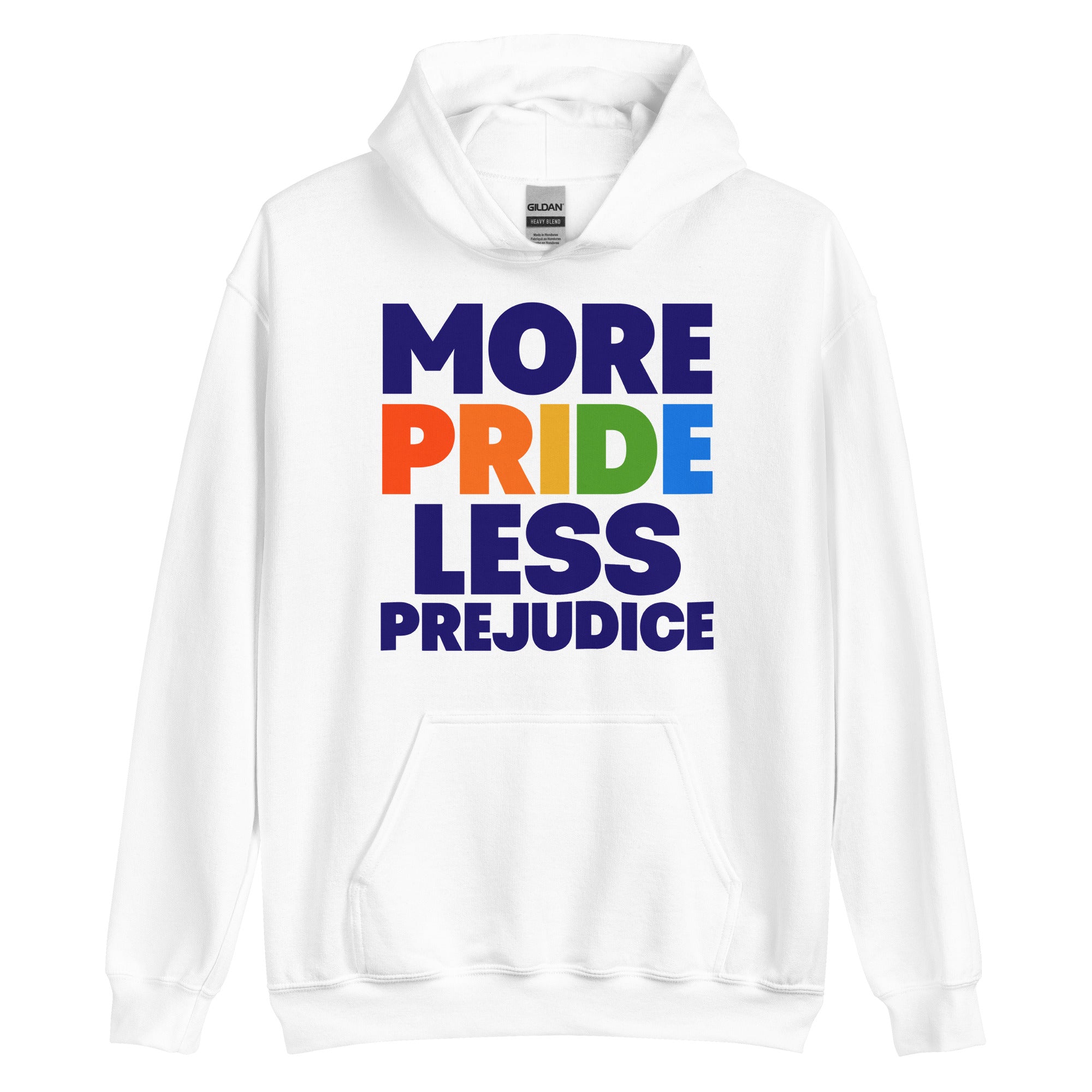 More Pride Less Prejudice pride hoodie, white, front view — Rose Gold Co