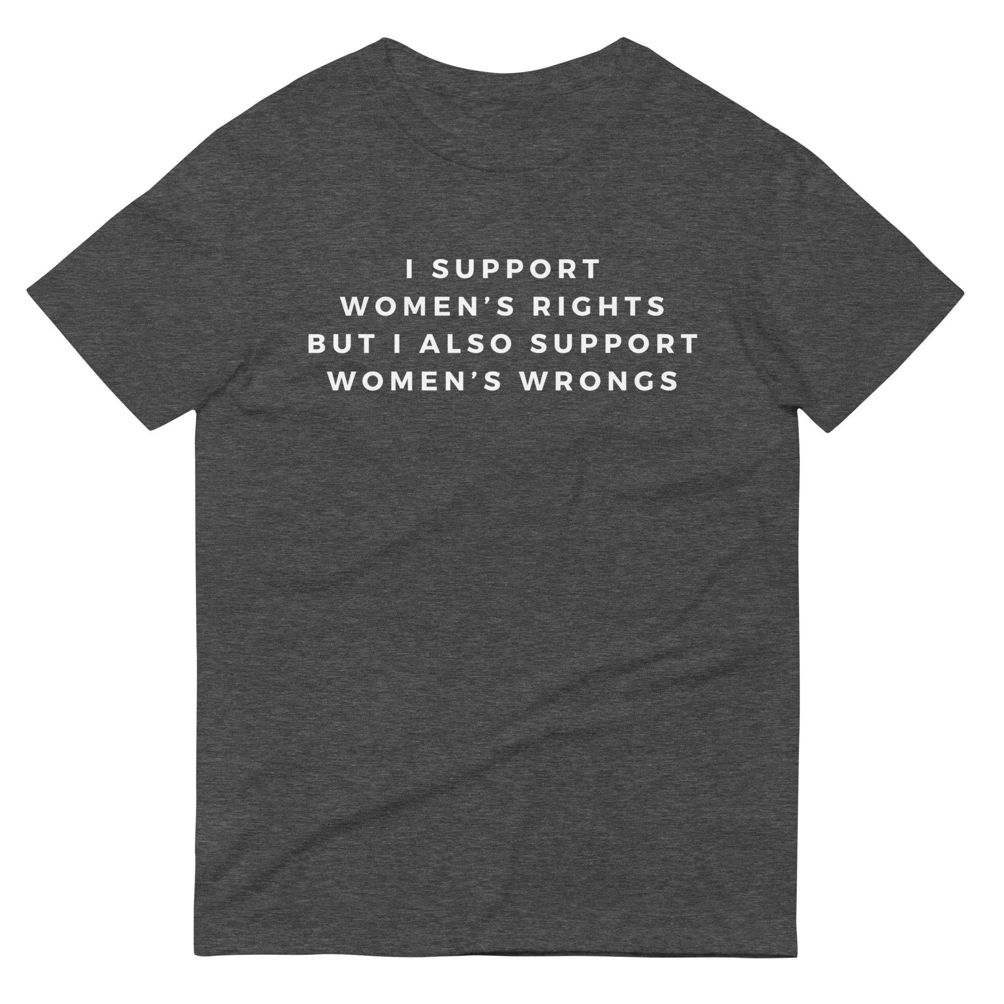 I Support Women's Rights and Women's Wrongs tee, view 4 — Rose Gold Co