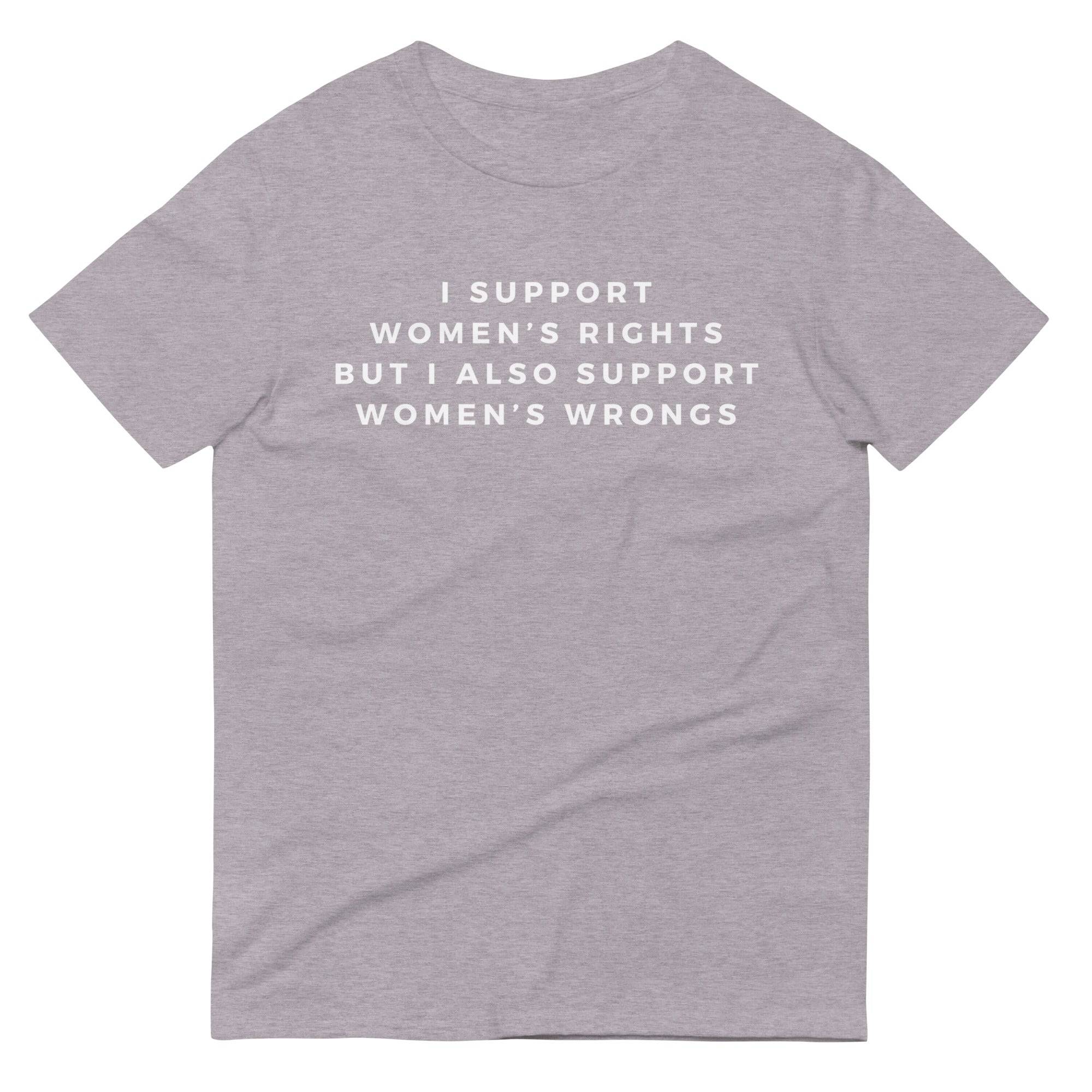 I Support Women's Rights and Women's Wrongs tee, view 5 — Rose Gold Co