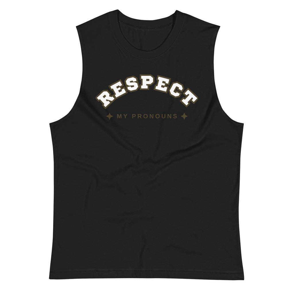 Respect My Pronouns muscle tank, view 4 — Rose Gold Co