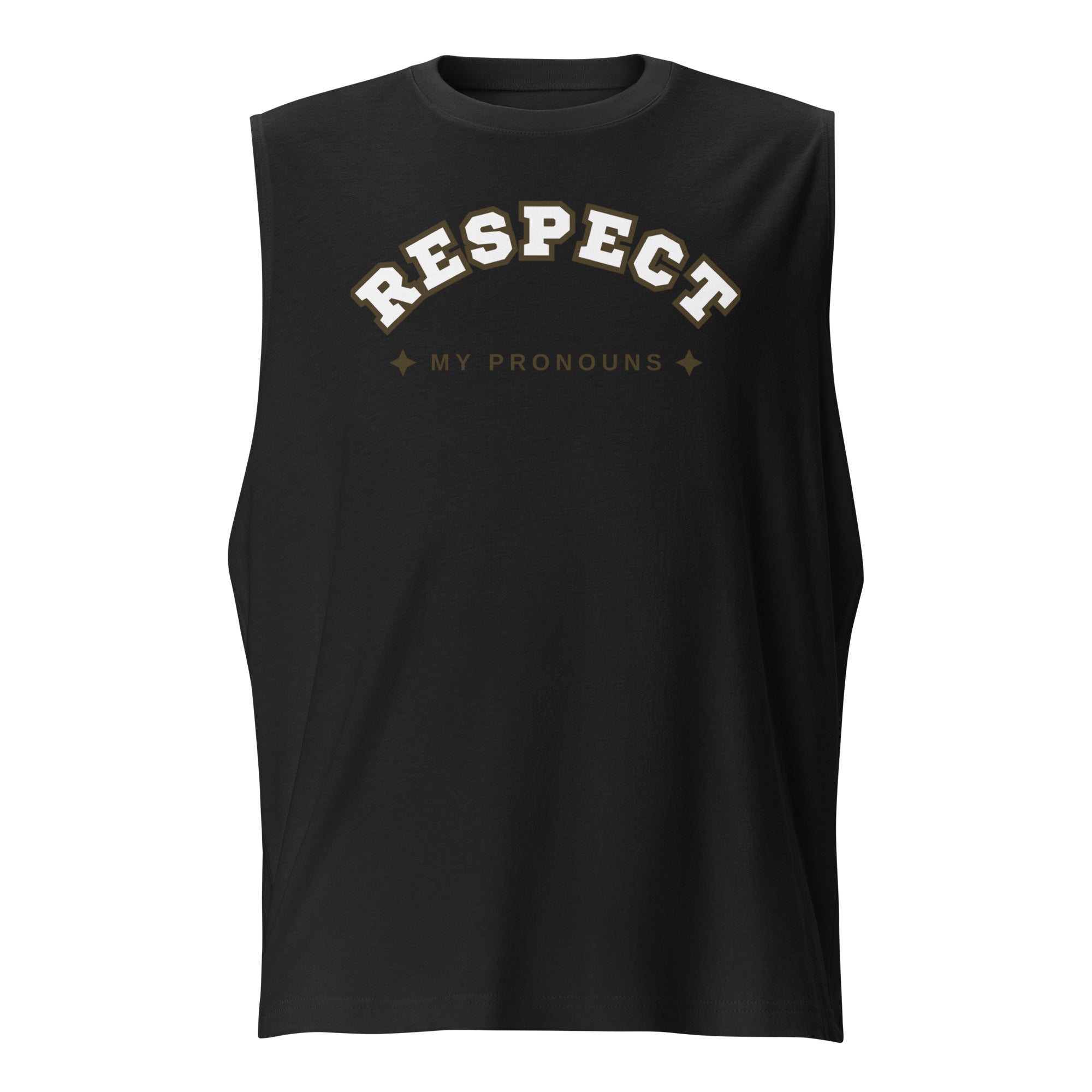 Respect My Pronouns Muscle Shirt