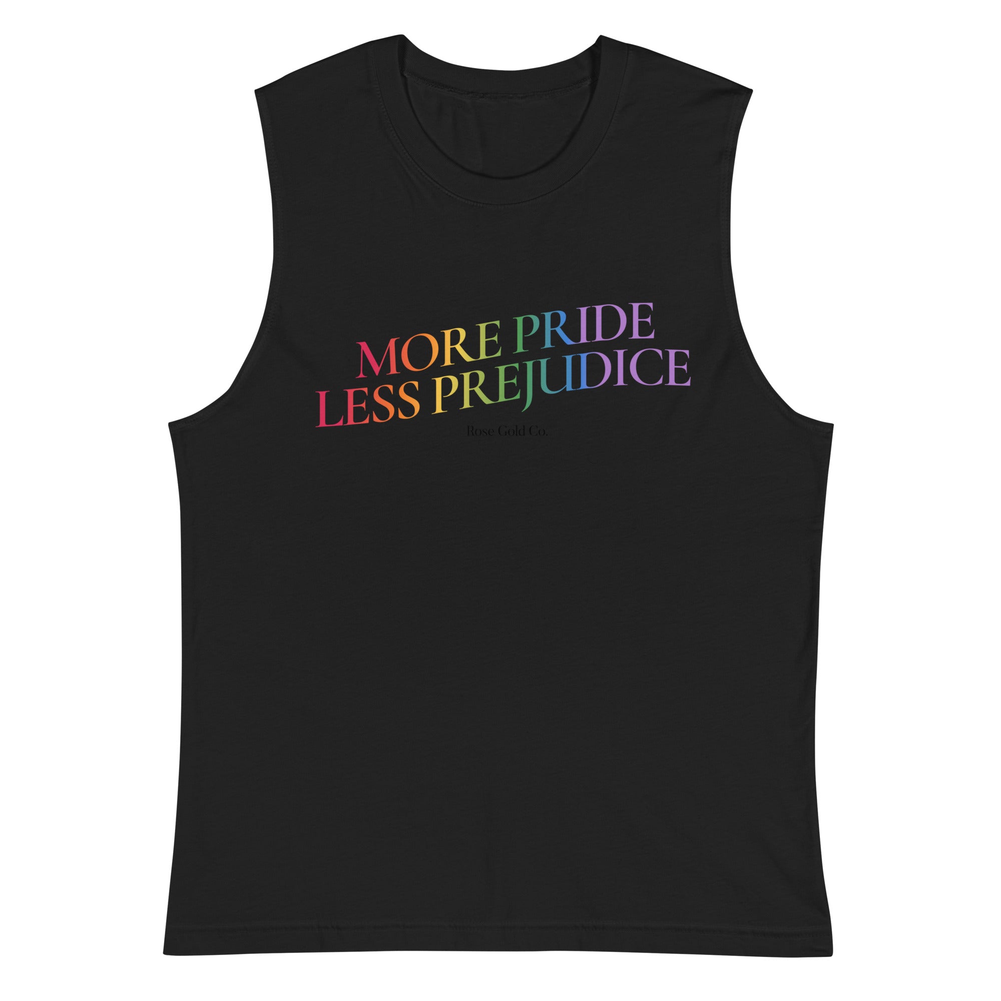 More Pride Less Prejudice tank top, view 3 — Rose Gold Co