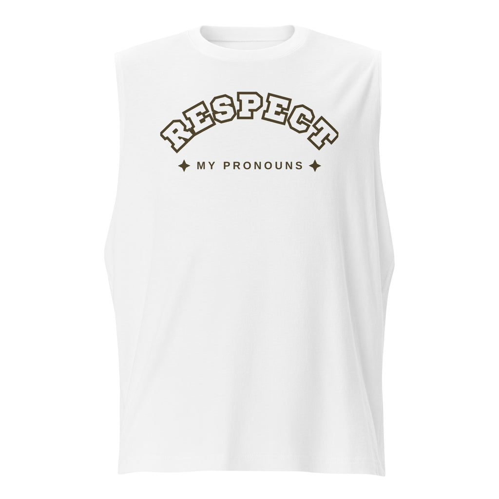 Respect My Pronouns muscle tank, view 6 — Rose Gold Co