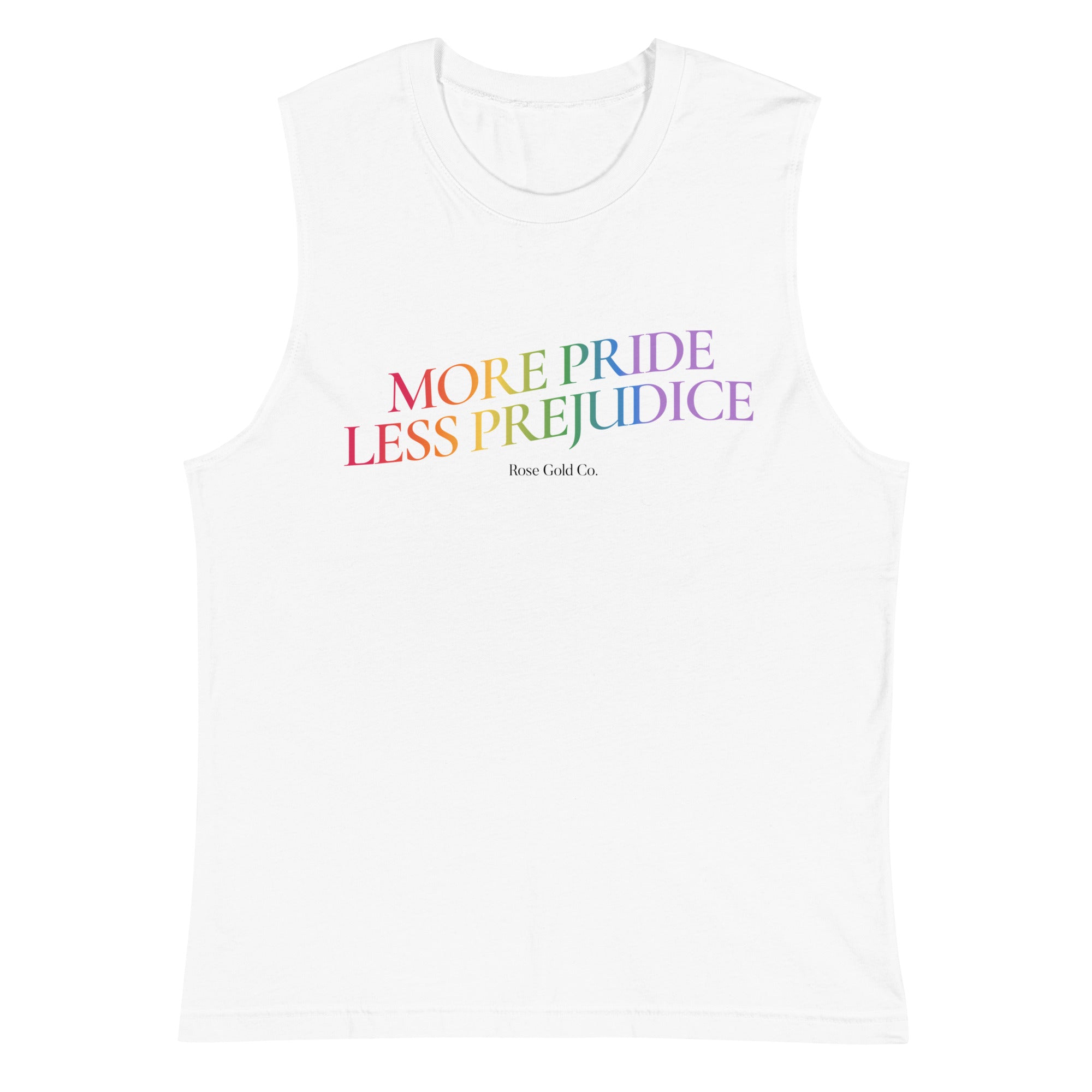 More Pride Less Prejudice tank top, view 4 — Rose Gold Co