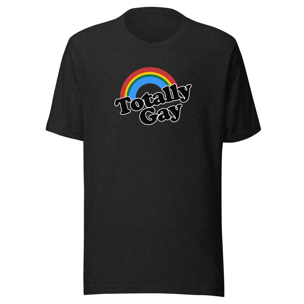 Totally Gay pride tee — Rose Gold Co