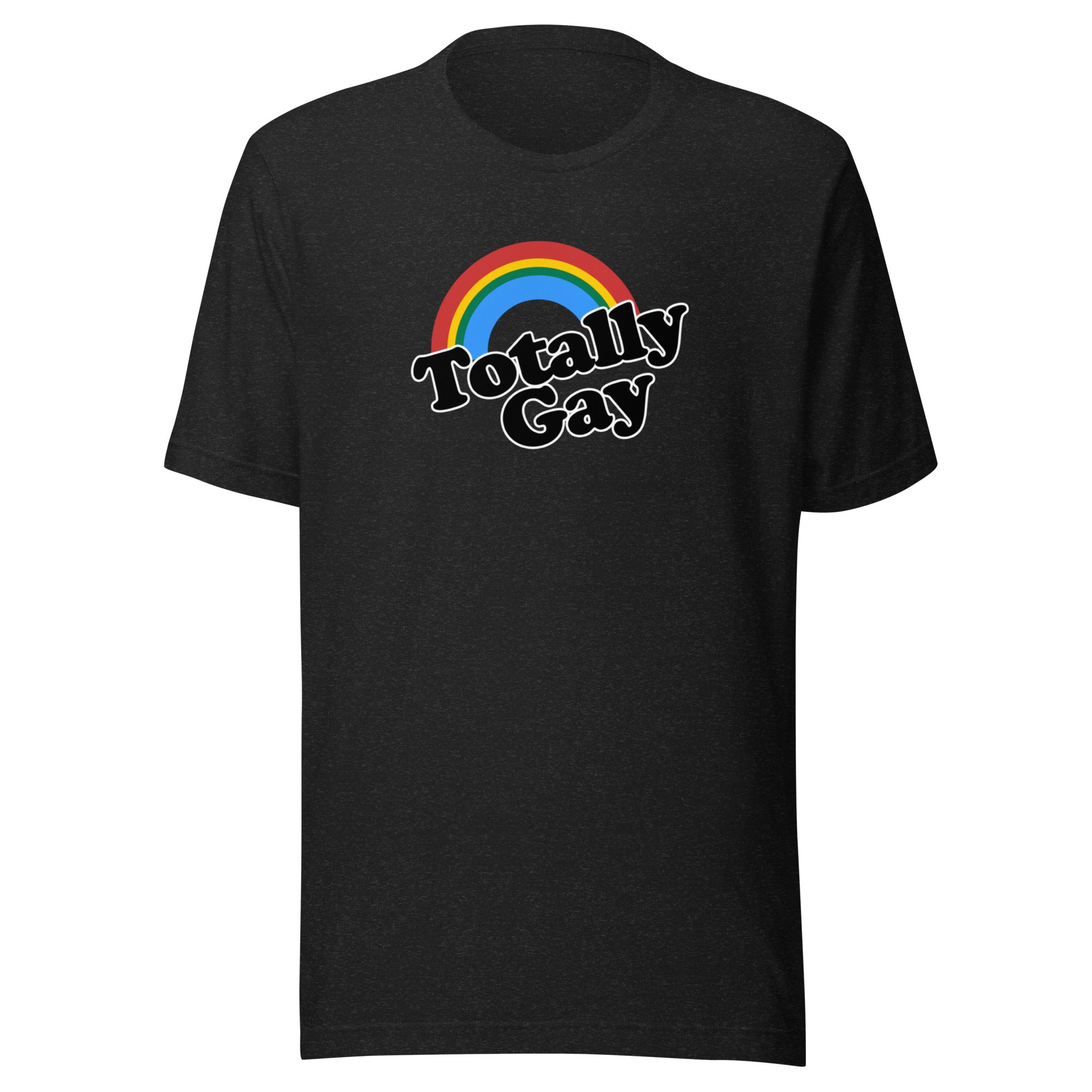 Totally Gay pride tee — Rose Gold Co