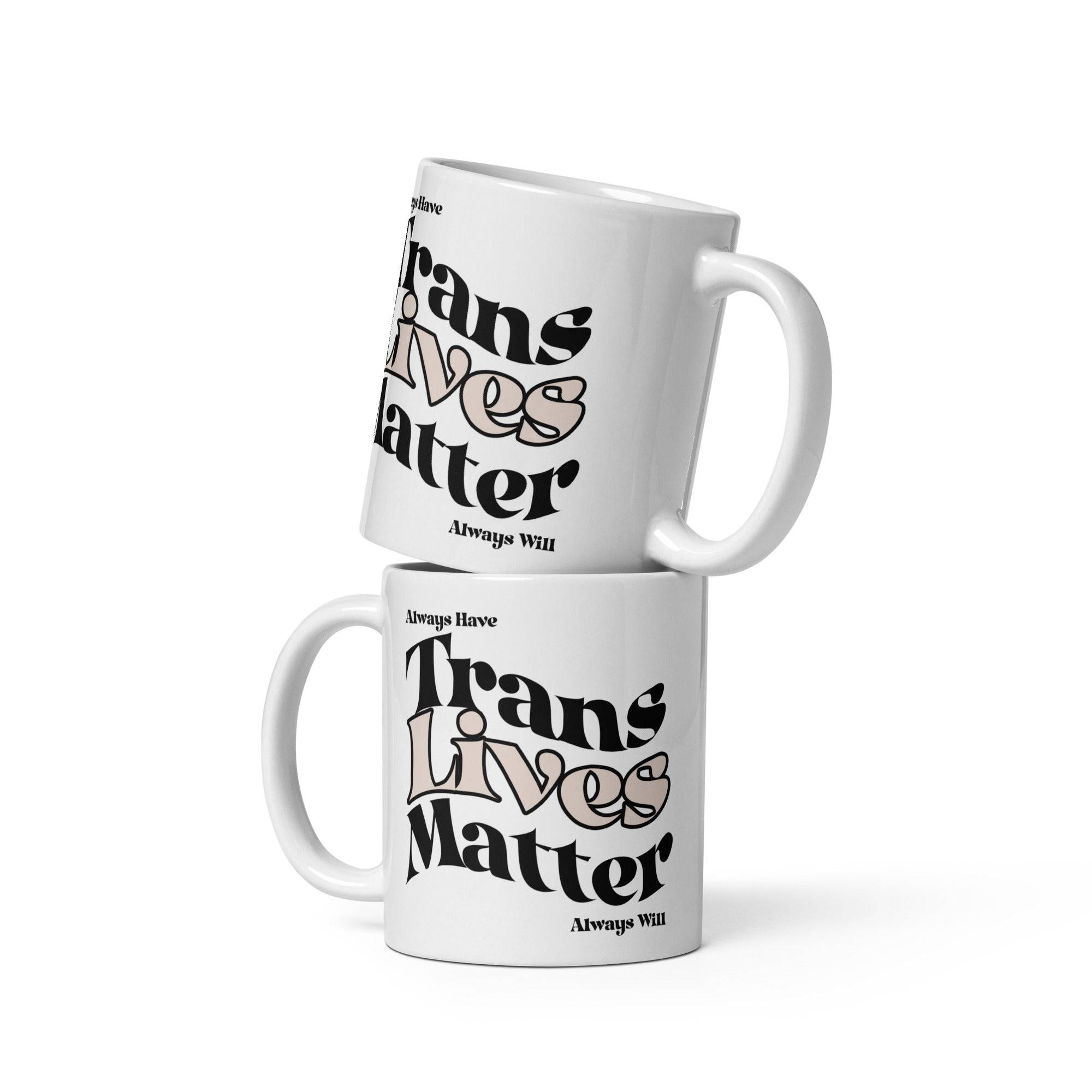 Trans Lives Matter white glossy mug, view 2 — Rose Gold Co