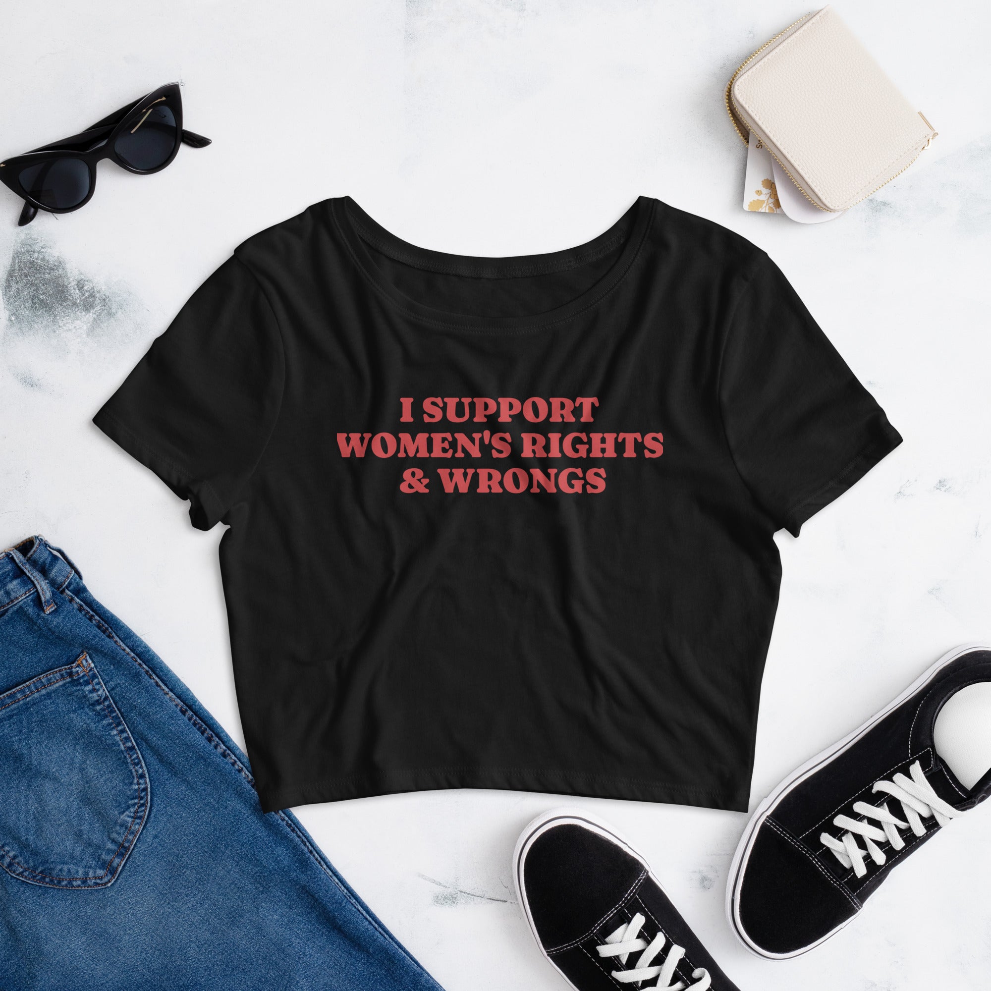 I Support Women's Rights and Wrongs crop tee, back view — Rose Gold Co