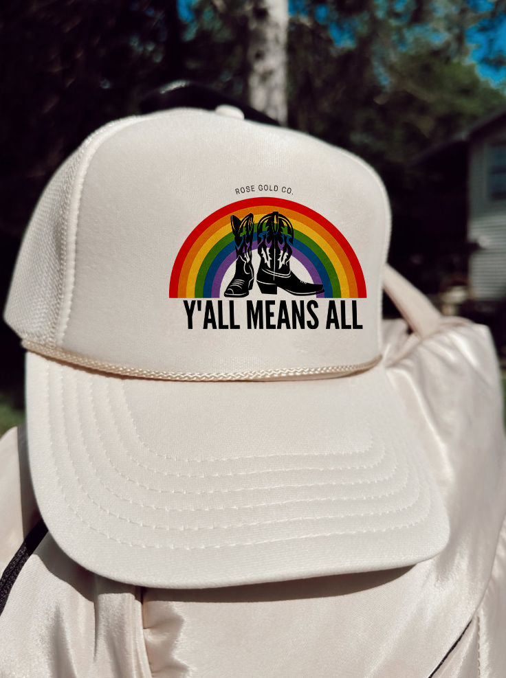 Y'all Means All embroidered trucker hat, front view — Rose Gold Co