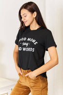 Simply Love GOOD MOMS SAY BAD WORDS Graphic Tee - Rose Gold Co. Shop