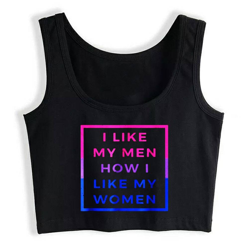 I Like My Men How I Like My Women bi crop top, front — Rose Gold Co