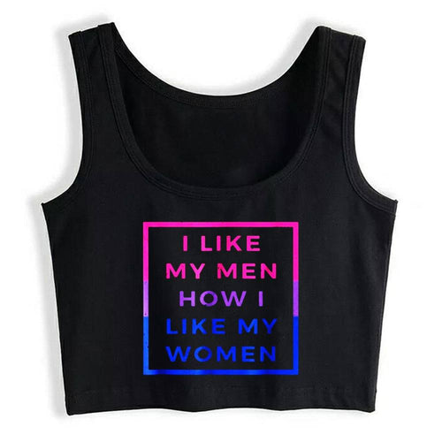 I Like My Men How I Like My Women bi crop top, front — Rose Gold Co