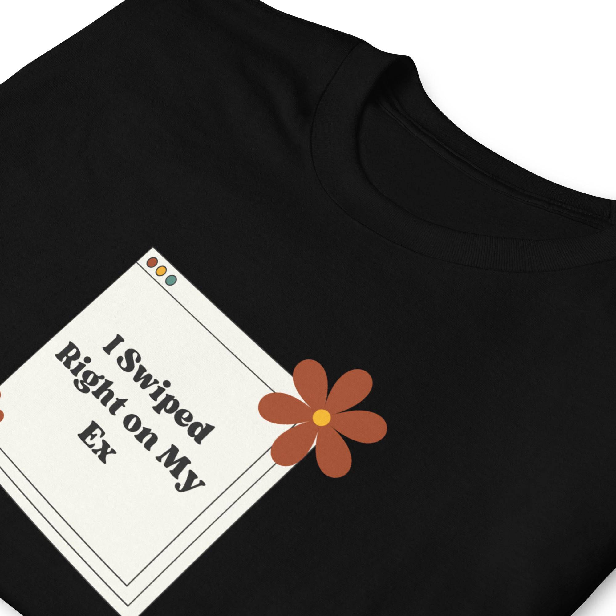 I Swiped Right on My Ex tee, view 3 — Rose Gold Co